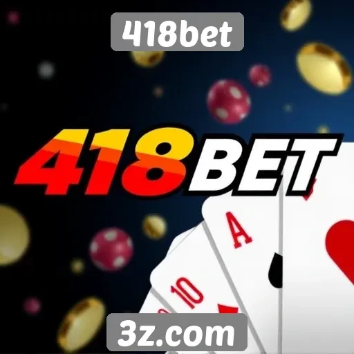 418bet apresenta novas opções de jogos online