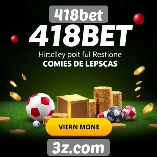 Comparativo de bônus e promoções do 418bet
