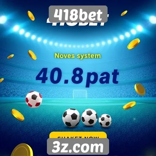 Novo sistema de bônus atrai jogadores para 418bet