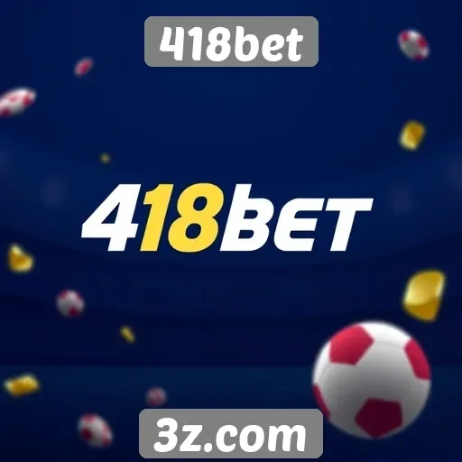 Análise da plataforma de jogos online 418bet