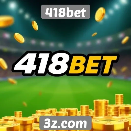 Novidades e atualizações na plataforma 418bet